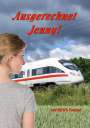 Ulrich Conrad: Ausgerechnet Jenny, Buch
