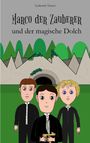 Lyubomir Tanner: Marco der Zauberer und der magische Dolch, Buch