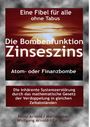 Peter Arnold: Die Bombenfunktion Zinseszins, Buch