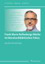 : Frank Maria Reifenbergs Werke im literaturdidaktischen Fokus, Buch