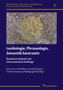 : Lexikologie, Phraseologie, Semantik kontrastiv, Buch