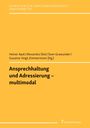 Text: "Schriften zur Sprechwissenschaft und Phonetik. Ansprechhaltung und Adressierung – multimodal." Gelber Hintergrund.