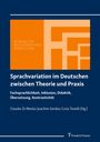 : Sprachvariation im Deutschen zwischen Theorie und Praxis, Buch