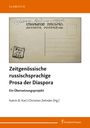 : Zeitgenössische russischsprachige Prosa der Diaspora, Buch