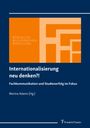 : Internationalisierung neu denken?!, Buch