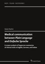 Giulia Pedrini: Medical communication between Plain Language and Einfache Sprache, Buch