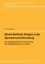 Theresa Strätz: Mixed-Methods-Designs in der Spracherwerbsforschung, Buch