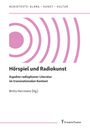 : Hörspiel und Radiokunst, Buch