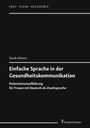 Sarah Ahrens: Einfache Sprache in der Gesundheitskommunikation, Buch