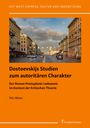 Nils Meier: Dostoevskijs Studien zum autoritären Charakter, Buch