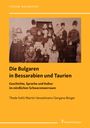 Thede Kahl: Die Bulgaren in Bessarabien und Taurien, Buch