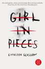 Kathleen Glasgow: Girl in Pieces, Buch