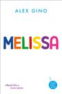 Alex Gino: Melissa, Buch
