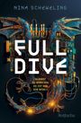Nina Scheweling: Full Dive, Buch