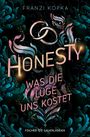 Franzi Kopka: Honesty. Was die Lüge uns kostet, Buch
