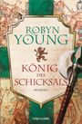 Robyn Young: König des Schicksals, Buch