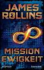 James Rollins: Mission Ewigkeit, Buch