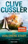 Clive Cussler: Die verlorene Stadt, Buch