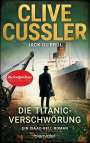 Clive Cussler: Die Titanic-Verschwörung, Buch