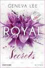 Geneva Lee: Royal Secrets, Buch