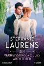 Stephanie Laurens: Ein verheißungsvolles Abenteuer, Buch