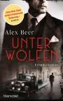 Alex Beer: Unter Wölfen, Buch
