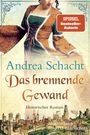 Andrea Schacht: Das brennende Gewand, Buch