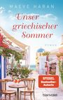 Maeve Haran: Unser griechischer Sommer, Buch