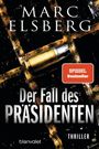 Marc Elsberg: Der Fall des Präsidenten, Buch