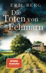 Eric Berg: Die Toten von Fehmarn, Buch