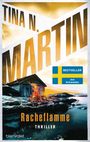 Tina N. Martin: Racheflamme, Buch