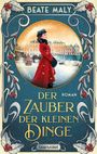 Beate Maly "Der Zauber der kleinen Dinge". Illustration mit Frau in rotem Mantel, Schneefall, historisches Gebäude im Hintergrund.