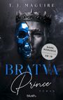 "BRATVA Prince", Dark Romance-Empfehlung ab 18, von T.J. Maguire. Halb Maske, halb Gesicht mit Krone.