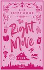 Der Text sagt: "Liz Tomforde, The Right Move, Roman". Illustrationen von Basketballkörben, Getränk, Buch, Haus, Trikot und Skyline.