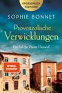 „Provenzalische Verwicklungen“ von Sophie Bonnet, ein Fall für Pierre Durand. Spiegel Bestseller. Mediterrane Straßenszene.