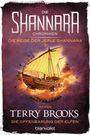 Terry Brooks: Die Shannara-Chroniken: Die Reise der Jerle Shannara 3 - Die Offenbarung der Elfen, Buch