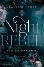 Jeaniene Frost: Night Rebel 1 - Kuss der Dunkelheit, Buch