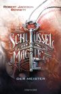 Robert Jackson Bennett: Der Schlüssel der Magie - Der Meister, Buch