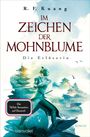R. F. Kuang: Im Zeichen der Mohnblume - Die Erlöserin, Buch