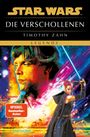 "STAR WARS: DIE VERSCHOLLENEN" von Timothy Zahn. Illustration eines Mannes mit Lichtschwert und einer Frau in dynamischer Pose.