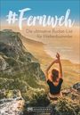 Melanie Schillinger: #Fernweh, Buch