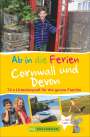 Antje Gerstenecker: Ab in die Ferien Cornwall und Devon, Buch