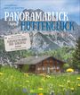 Markus Meier: Panoramablick und Hüttenglück, Buch