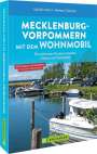 Udo Bernhart: Mecklenburg-Vorpommern mit dem Wohnmobil, Buch