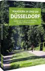 Udo Haafke: Wandern in und um Düsseldorf, Buch