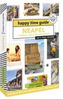 Iris de Brouwer: happy time guide Neapel + Pompeji, Capri & die Amalfiküste, Buch