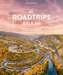 Veronika Wengert: Roadtrips Balkan, Buch