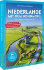 Linda O'Bryan und Hans Zaglitsch: Niederlande mit dem Wohnmobil, Buch