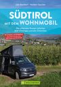 Udo Bernhart: Südtirol mit dem Wohnmobil, Buch