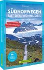 Michael Moll: Südnorwegen mit dem Wohnmobil, Buch